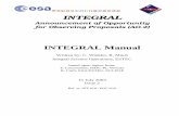INTEGRAL Manualintegral.esac.esa.int/AO2/AODocB.pdf · INTEGRAL Manual 5 of 43 I. The INTEGRAL Mission 1. Introduction The INTErnational Gamma-Ray Astrophysics Laboratory INTEGRAL