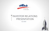 INVESTOR RELATIONS PRESENTATION · presentation or its contents otherwise arising in connection therewith is accepted by any such person in relation to such ... Higher Prices on Market