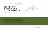 DEFENCE STRATEGIC COMMUNICATIONS€¦ · Defence Strategic Communications Volume 8 Autumn 2020 DOI 10.30966/2018.RIA.8.1. to adopt the perception of reality held by the side wielding