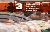 COMMUNITY- DRIVEN PLANNING PROCESS...A COMMUNITY-DRIVEN PLANNIN PROCESS 27 COMMUNITY ENGAGEMENT PROCESS Community engagement is a priority of the community, and we work to live by