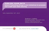 PUBLISH YOUR DATA - HKU Librarieslib.hku.hk/general/research/ScientificData_HKU.pdf · 2015-03-04 · journal that is widely available in research libraries, OA articles are more