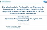 Presentación de PowerPoint - NASA...dd de septiembre, 2017 1 Satellite data: Operative Response during the Hydro-met Emergencies Andrés Lighezzolo 4 a 8 de septiembre, 2017 Buenos