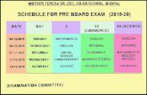 MOTHER TERESA SR. SEC. CO-ED SCHOOL BHOPAL SCHEDULE … · mother teresa sr. sec. co-ed school bhopal schedule for pre board exam (2019-20) date 02/12/2019 04/12/2019 07/12/2019 11/12/2019