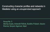 Sharma, Sanyam Agarwal, Utpal Constructing character profiles and networks in Akshay ...cse.iitkgp.ac.in/~pawang/courses/SNLP15/Projects/Arkanath... · 2016-04-10 · Akshay Gupta,