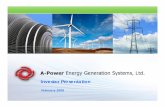 1600 A-Power Energy Generation Systems, Limited.ppt · Advanced European wind technology Largest Wind Turbine P d ti F ilit i Chi Wind Business Overview License agreements with Fuhrlander