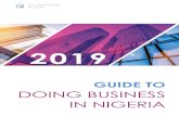 DOING BUSINESS IN NIGERIA€¦ · World Bank’s Ease of Doing Business Index 2019, the PEBEC’s goal is to promote Nigeria to the top 100 by 2020 and top 50 by 2025. A liberalized