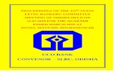 UCO BANK CONVENOR SLBC, ODISHA · Shri Priya Ranjan, DGM, FIDD, RBI, Bhubaneswar The list of participants is annexed. ... Banking operation to normalcy within a very short span of