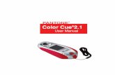 PANTONE Color Cue · PANTONE Color Cue®2.1 User Manual Page 3 of 17 Introduction The PANTONE® Color Cue®2.1 is a hand-held spectrocolorimeter designed to help you identify an unknown