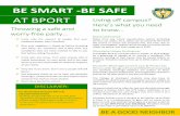 BE SMART -BE SAFE - Brockport · BE SMART -BE SAFE AT BPORT BE A GOOD NEIGHBOR For all intended purposes this is an educational document. Students should still refer to up to date
