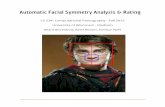 Automatic Facial Symmetry Analysis & Ratingpages.cs.wisc.edu/~dyer/cs534/hw/hw5/Project-Reports2015/Brett B… · Table of Contents 1. Abstract 2. Introduction 2.1 Motivation 2.2