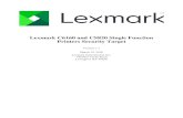Lexmark C6160 and CS820 Single Function Printers Security ...€¦ · 1.2 December 3, 2017, Changed card readers, added SHA-1, addressed NIAP comments, addressed lab OR and added