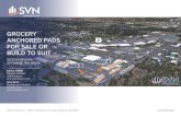 GROCERY ANCHORED PADS FOR SALE OR BUILD …...SVN | Cornerstone |1303 N. Washington St., Suite B, Spokane, WA 99201 SALE BROCHURE GROCERY ANCHORED PADS FOR SALE OR BUILD TO SUIT 9233