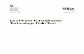Cell Phone Filter/Blocker Technology Field Test Avoidance/Technical... · Table 20: Questionnaire responses to Q6, “What was your favorite aspect of the blocking technology?”