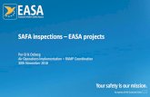 SAFA inspections EASA projects - idloom · EASA monitors via a powerful “CMA tool”! Manufacturer Data Safety driven assessment missing fasteners and bonding wires. EBAA Safety
