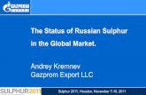 The Status of Russian Sulphur in the Global Market.Oil Refining 8% Ore Leaching Industry 2% The Pattern of Sulphur Production in Russia Sulphur Production in Russia 2 The Status of