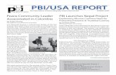 PBI/USA REPORT · 2009-07-01 · CONTENTS: • Remembering Luis Eduardo Guerra 2 • PBI Returns to Aceh 3 • PBI Mexico Client Released from Prison 3 • PBI Field Project Updates