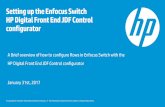 Setting up the Enfocus Switch HP Digital Front End JDF ... · understanding on how asset files in the JDF workflow are handled with the SmartStream Production Pro DFE. 1. The HP Digital
