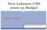 New Lebanon CSD 2020-21 BudgetNew Lebanon CSD 2020-21 Budget Leslie Whitcomb –Superintendent Kevin Fottrell –Business Administrator. Budget Concerns ... PowerPoint Presentation
