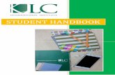 KLC International Institute Student Handbook … · Attendance Requirement for Course and Module/Unit Completion 32 4.2. Failure of Module/Units 32 4.3. Grading Scale 33 4.4. Assignment