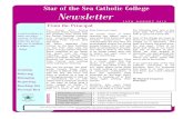 Star of the Sea Catholic College Newsletter · Blake Miller E Completing homework on time. Tylar Berne E Completing homework on time. Lachlan Crick S Making excellent safe choices.