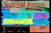 SUPER BOWL PARTY READYMenu! - Constant Contactfiles.constantcontact.com/be0c10d8001/e8dd63fe-7049-4090-91c2-1… · super bowl party readymenu! feeds 4 to 6 hungry fans! feeds 10