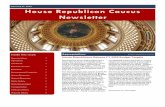 House Republican Caucus Newsletter · The targets fund House Republican priorities while limiting spending and increasing the state’s ending balance. Under the House plan, the state