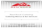 Catering Menus & Bar Services - Red Rock Catering · DROP OFF MENUS . Drop off menus are delivered and set up on decorated buffet tables and stations. All plates, cups, glasses and