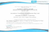 FLIGHT SIMULATOR QUALIFICATION CERTIFICATE · 2020-07-22 · QUALIFICATION CERTIFICATE No.AUS-15/20 Serial No: 8408 This is to certify that Aviation Training Australasia Pty Ltd (ACN