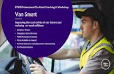FORS Professional On-Road Coaching & Workshop Van Smart€¦ · Van Smart FORS Professional onVan Smart FORS Professional on-road coaching & workshop-road coaching & workshop At the