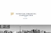 HAM PTON FINANCIAL CORPORATION...Mr. Mackey began his career at the public accounting firm, KPMG. He was a senior manager in the firm’s Investment Dealer Practice, performingassurance