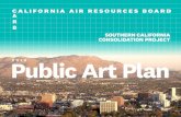CONSOLIDATION PROJECT Public Art Plancarb.dysonwomack.com/wp-content/uploads/2018/07/... · CARB California Air Resources Board Design-build team ZGF, Hensel Phelps, and Affiliated