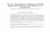 TCG Software Stack (TSS) Specification version 1.20 Working · TCG Software Stack (TSS) Specification Page 6 the TPM to do secure time stamping that piggybacks off the external time