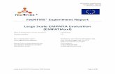 Fed4FIRE Experiment Report Large Scale EMPATIA Evaluation ... · The EMPATIA platform is an ICT platform developed in the context of this project, to support the transparency, trustworthiness