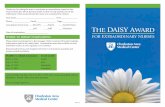 The DAISY AwArD · 2014-02-15 · The DAISY AwArD for exTrAorDInArY nurSeS Thank you for taking the time to nominate an extraordinary nurse for this award. Please also tell us about