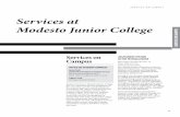 Services at Modesto Junior College · Geri Vargas, Executive Secretary. 76 SERICES O CAMPUS BOOkstOre ... Resume & Interviewing Tips ... Mary Stuart Rogers Student Learning Center