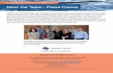 Meet the team Flood Claims/media/...Selective’s Flood Claims team has more than 50 years of ﬂ ood insurance experience and is in tune to the ongoing changes in the NFIP claim handling
