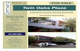 Twin Oaks Plaza€¦ · Twin Oaks Plaza Greenwing Realty takes pride in presenting this quality office property for sale located in the heart of the Sunset Corridor. 1905 NW 169th
