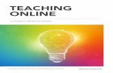 TEACHING ONLINEto+teach... · 2020-03-15 · No more than 30 minutes at a time in an online classroom ... Paper/Pencils/Pens Highlighters Binders Professional attire Outline of what