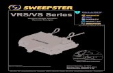 VRS/VS Series - Sweepster Brooms 51-4019.pdf · Serial Number_____ Manual Number: 51-4019 Release Date: November, 2012 Serial Number 0836012 & Up With Patented Volumizer. 2 Notes.