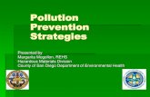 Pollution Prevention Strategies - San Diego County, California · Pollution Prevention, P2 Reducing Waste at its Source: Preventative maintenance 2 stage cleaning source segregation-