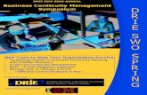 Business Continuity Management Symposium · RAMESH M. WARRIER All organizations face risks. Risks reduce productiv-ity, while decreasing cost effectiveness, quality, reputation, and