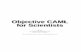 Objective CAML for Scientists · Objective Caml version 3.08.0 # OCaml code may then be entered at this # prompt, the end of which is delimited by ;;. For example, the following calculates