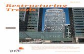 March 2013 Restructuring Trends - PwC · 4 Restructuring Trends Welcome Welcome to the first edition of Restructuring Trends in 2013. As most of you will know, I’m a restructuring