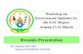 Session 2 Rwanda Progress on FDES 2013 Implementation · Rwanda Presentation REIN versus RBM&E Results Based Monitoring & Evaluation (RBM&E) a modern management strategy which compels