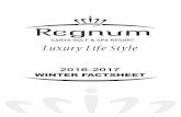 Regnum Carya Golf & SPA Resort€¦ · Page 2 / 9 Winter 2016/2017 Regnum Carya Golf & SPA Resort Summer Concept Dates 01/11/2016 – 31/03/2017 Concept Luxury All Inclusive Category