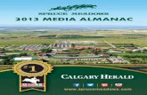 R 2013 MEDIA ALMANAC - Spruce Meadows · r 2013 sCE MEADos ALMANAC 1 About Spruce MeAdowS Mission Statement 3 General Information 4 Contact List 5 Aerial Photo 6 Facts & Figures 7