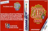 The Legend of Zelda: Oracle of Seasons - Manual - …...and The Legend of Zelda: Oracle of Seasons for one continuous quest! Tackle new challenges, fight off new enemies and unravel