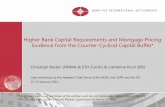 Higher Bank Capital Requirements and Mortgage Pricing: … · 2015-02-13 · mortgage amount, maturity… pays CHF 148 (about USD 160) Lenders (banks and insurers) … get anonymized
