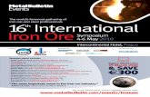 The world’s foremost gathering of 16 International th Iron Ore … · 2010-02-24 · Metal Bulletin Events’ biennial International Iron Ore Symposium is the world’s leading