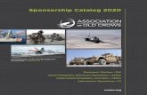 Sponsorship Catalog 2020 · 2019-09-24 · Sponsorship Catalog 2020 ADVANCING ELECTROMAGNETIC WARFARE TOGETHER. Partner with the AOC, ... + Target a niche audience or reach out to